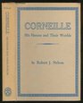 Corneille His Heroes and Their Worlds