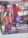 Bicycle Mechanics In Workshop and Competition