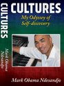 Cultures My Personal Odyssey of Selfdiscovery