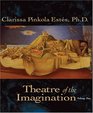 Theatre of the Imagination Volume Two