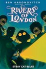 Rivers of London Stray Cat Blues