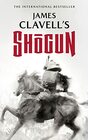 Shogun The Epic Novel of Japan