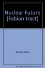 Nuclear Future