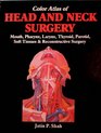 Color Atlas of Head and Neck Surgery