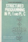 Structured programming in PL/1 and PL/C