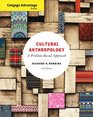 Cengage Advantage Books Cultural Anthropology A ProblemBased Approach