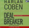 Deal Breaker (Myron Bolitar, Bk 1) (Audio CD) (Unabridged)