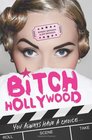 Bitch Hollywood