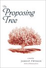 The Proposing Tree A Love Story