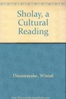 Sholay a Cultural Reading