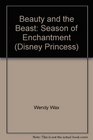 Beauty and the Beast Season of Enchantment