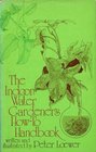 The Indoor Water Gardener's HowTo Handbook
