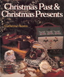 Christmas Past & Christmas Presents