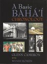 A Basic Baha'i Chronology