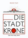 Die Stadtkrone