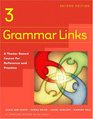 Grammar Links 3 A ThemeBased Course for Reference and Practice Second Edition