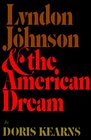 Lyndon Johnson  the American Dream