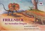 Frillneck An Australian Dragon