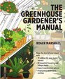 The Greenhouse Manual for Gardeners
