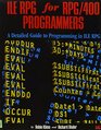 ILE RPG for RPG/400 Programmers  A Detailed Guide to Programming in ILE RPG