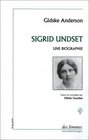 Sigrid Undset une biographie