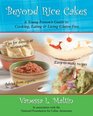 Beyond Rice Cakes A Young Person's Guide to Cooking Eating  Living GlutenFree