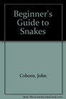 Beginner's Guide to Snakes