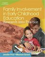 Family Involvement in Early Childhood Education Research into Practice