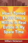 How I Turned 1000 into a Million in Real Estate in My Spare Time