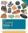 The Crystal Bible: Volume 3 (Godsfield Bible Series)