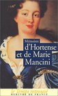 Memories D'hortense Et De Marie Mancini
