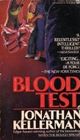 Blood Test  (Alex Delaware, Bk 2)