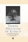 Three Methods of Ethics A Debate