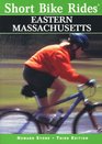 Short Bike Rides in Eastern Massachusetts 3rd