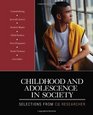 Childhood and Adolescence in Society Selections From CQ Researcher