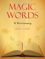 Magic Words A Dictionary