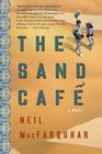 The Sand Cafe A Novel