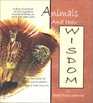 Animals and Their Wisdom