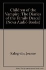 Children of the Vampire (Nova Audio Books)