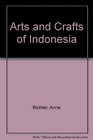 Arts  Crafts of Indonesia