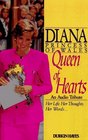 Diana Princess of Wales Queen of Hearts