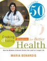 Cooking & Eating Wisdom for Better Health: How the Wisdom of Ancient Greece Can Lead to a Longer Life