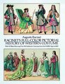 Racinet's FullColor Pictorial History of Western Costume  With 92 Plates Showing Over 950 Authentic Costumes from the Middle Ages to 1800