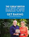 The Great British Bake Off Get Baking for Friends and Family