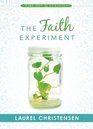 Faith Experiment A Journey of a Cheerful Pessimist