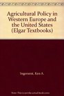 Agricultural Policy in Western Europe and the United States