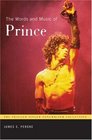The Words and Music of Prince