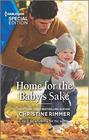 Home for the Baby's Sake (Bravos of Valentine Bay, Bk 8) (Harlequin Special Edition, No 2793)