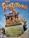 The Flintstones The Official Movie Book
