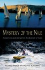 Mystery of the Nile Adventures and Danger on the Everest of Rivers
